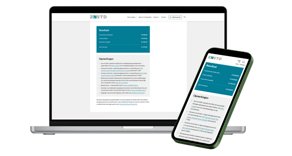 De schermen van een laptop en een mobiel met daarop de resultaten van de subsidiechecker van gemeente Zaanstad. De resultaten bestaan uit een indicatie van de totale kosten, de totale subsidie, of er een voorschot mogelijk is en wat je zelf nog moet betalen.