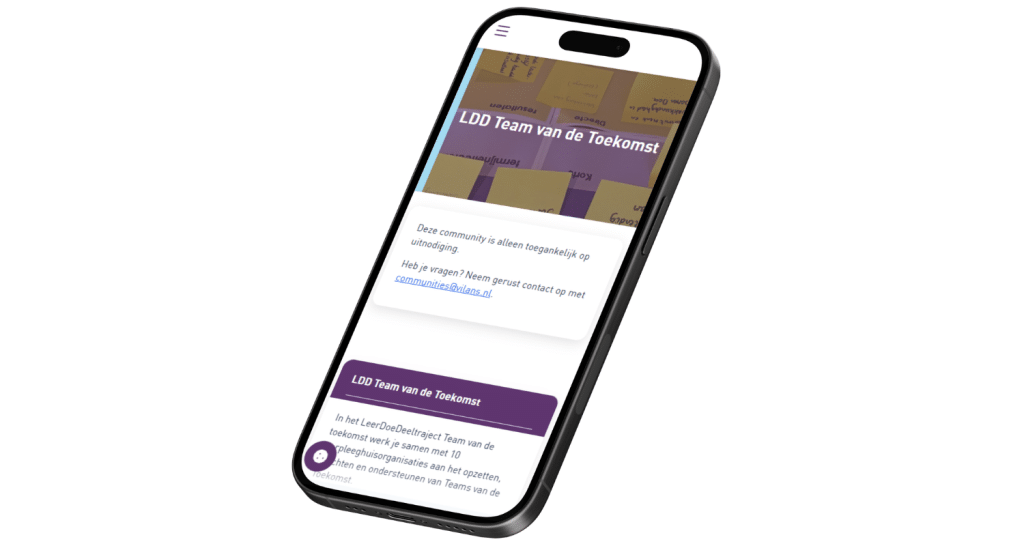 De homepage van de Vilans Community LDD Team van de toekomst op een mobiel. Je ziet de melding 'Deze community is alleen toegankelijk op uitnodiging. Heb je vragen? Neem gerust contact op met communities@vilans.nl.'