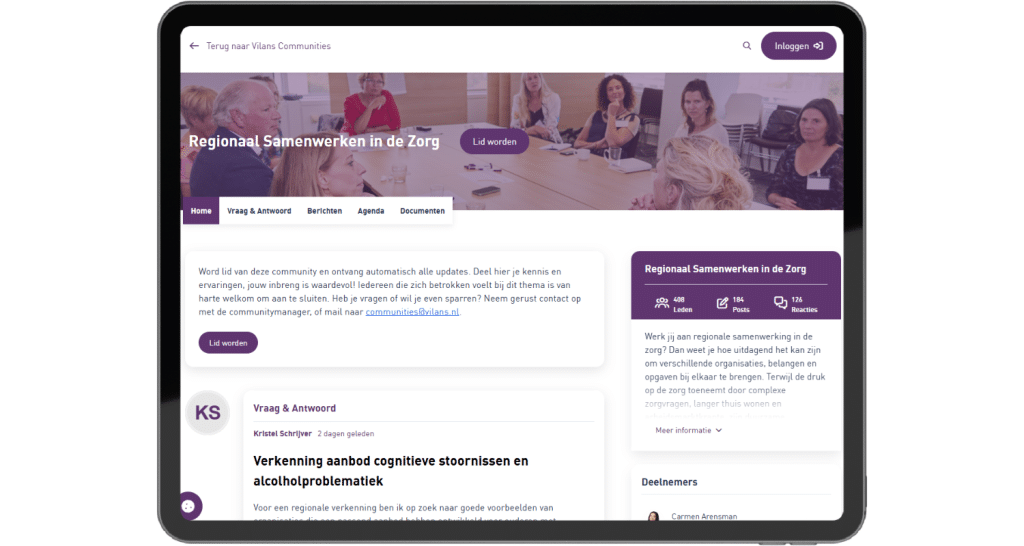 Homepage van de Vilans community 'Regionaal Samenwerken in de Zorg' op een tablet. Bovenaan op het scherm zijn verschillende onderdelen van een community te zien: vraag & antwoord, berichten, agenda en documenten. Aan de rechterkant zie je het aantal leden, aantal posts en aantal reacties.