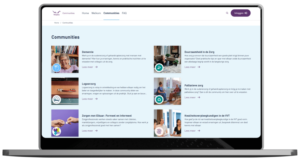 Overzichtspagina van Vilans Communities op een laptopscherm. Er zijn 6 communities zichtbaar: Dementie, Duurzaamheid in de zorg, Logeerzorg, Palliatieve zorg, Zorgen met elkaar: formeel en informeel, Kwaliteitsverpleegkundigen in de VVT.